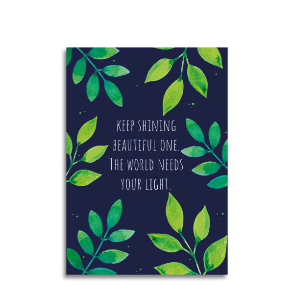 Art by Andu Wenskaart Keep Shining